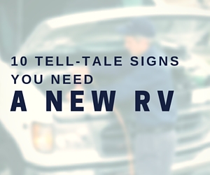 Signs You Need to get a New RV